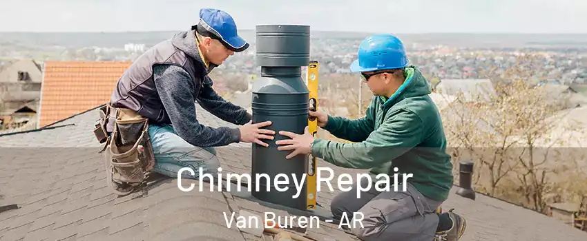  Chimney Repair Van Buren - AR
