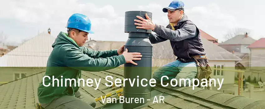  Chimney Service Company Van Buren - AR