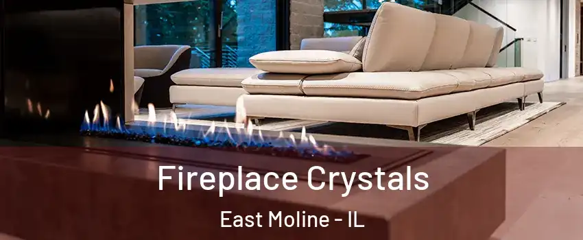  Fireplace Crystals East Moline - IL