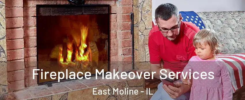  Fireplace Makeover Services East Moline - IL