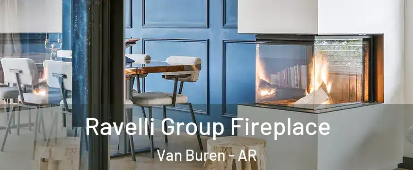  Ravelli Group Fireplace Van Buren - AR